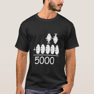 Camiseta 2 Peixes 5 Pães Jesus Alimenta Os 5000 Versículo B