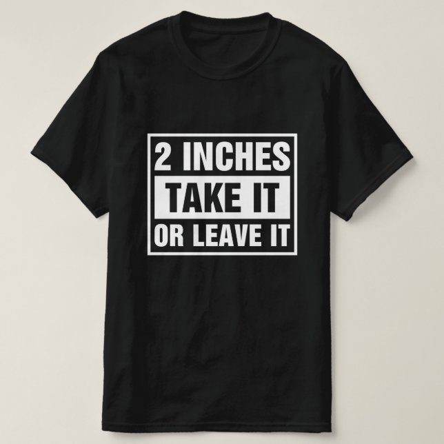 Camiseta 2 Polegadas Aceite ou Deixe (Frente do Design)