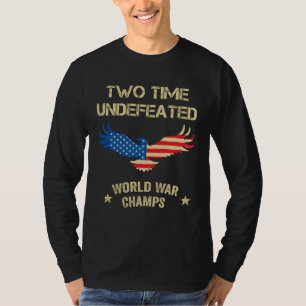Camiseta 2 Vezes Campeões Mundiais de Guerra Invictos Patri
