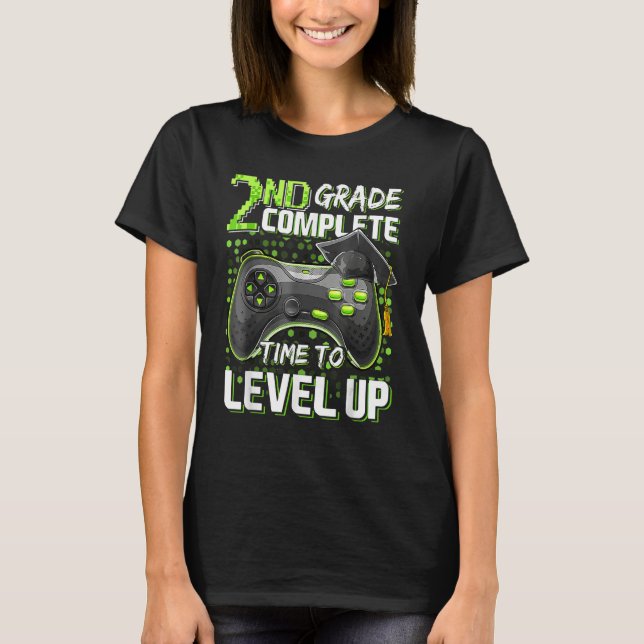 Camiseta 2nd Grade Complete Time To Level Up Happy Last Day (Frente)