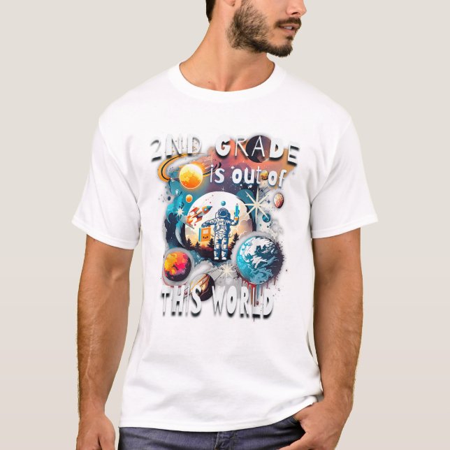Camiseta 2nd Grade Is Out Of This World (Frente)