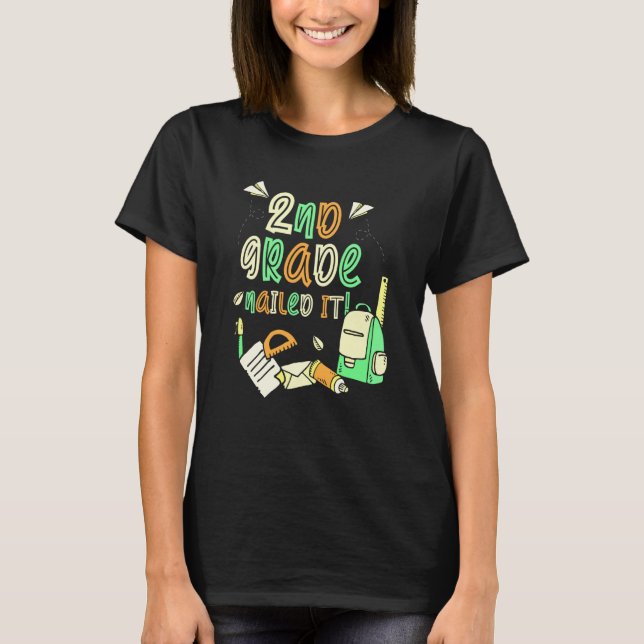 Camiseta 2Nd Grade Nailed It Second Grader School Teacher (Frente)