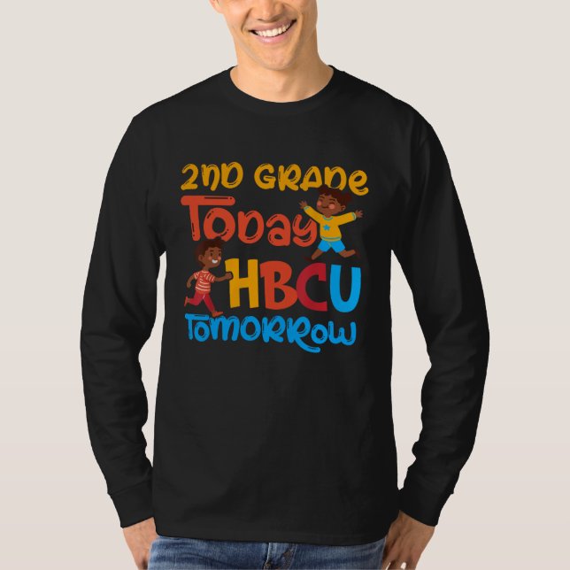Camiseta 2nd Grade Today HBCU Tomorrow Graduate Grad Colleg (Frente)