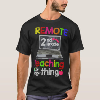 Camiseta 2nd Grade Virtual Teacher Remote Learning