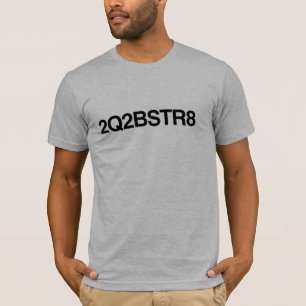 Camiseta 2Q2BSTR8 não é um texto em inglês americano para s