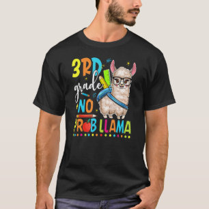 Camiseta 3º ano Llama Sem Problema Feliz Primeiro Dia De Au
