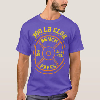 Camiseta 300 Libras Banco de Imprensa Clube Gym Weighmeios