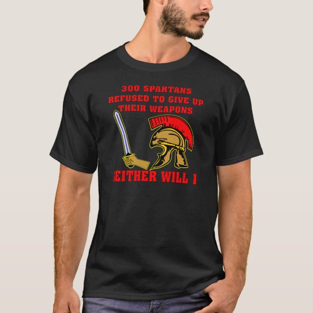 Camiseta 300 Spartan recusados dar acima suas armas (Frente)