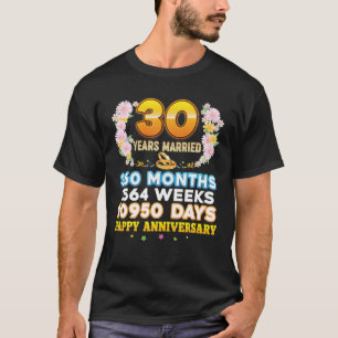 Camiseta 30 anos casados Feliz 30 Casamento Aniversário Co