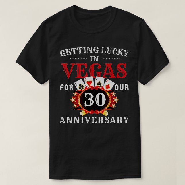Camiseta 30 Anos de Casamento em Las Vegas Trip. 30 Yea (Frente do Design)