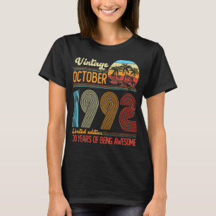 Camiseta 30 anos de idade incrível desde outubro de 1992 30