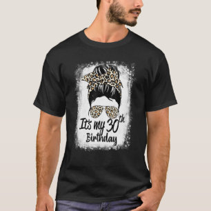 Camiseta 30 anos de idade Maldita Leopardo é meu 30 Birthd
