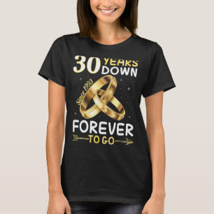 Camiseta 30 Anos Desde 1993 Para Sempre Ir Casar Com Ele