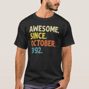 Camiseta 30 Anos Engraçado Incrível Desde Outubro De 1992 3
