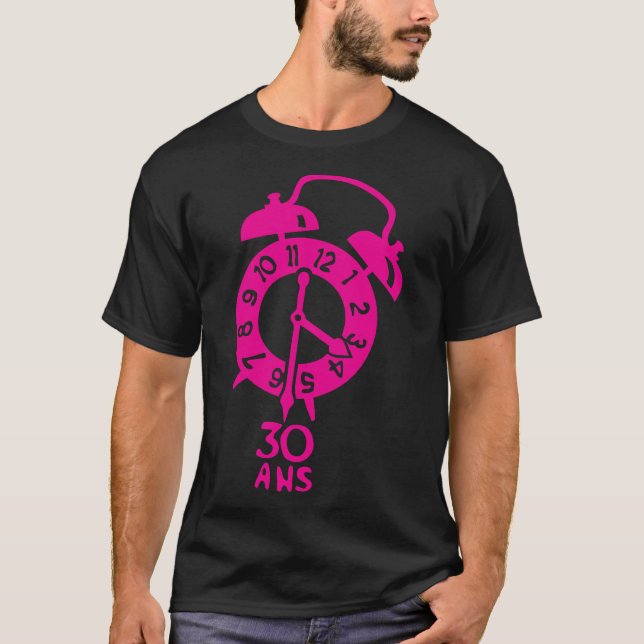 Camiseta 30 ans anniversaire reveil Clock Uhr orologio (Frente)
