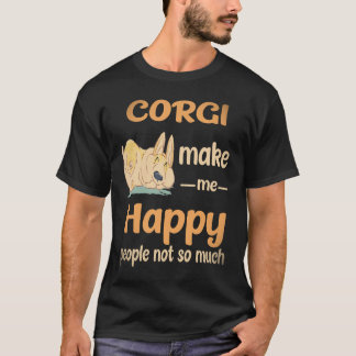 Camiseta 30 Corgi Me Faz Feliz Pessoas Não Tanto Corgi