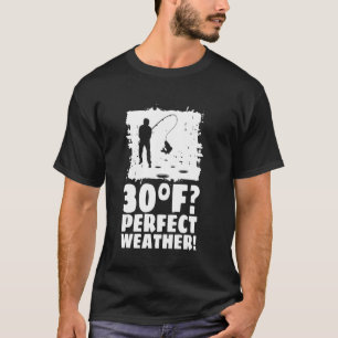 Camiseta 30F Clima Perfeito! Pesca no Gelo