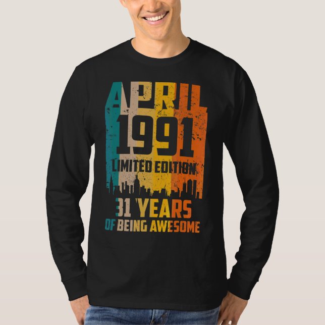 Camiseta 31º Aniversário 31 Anos Incrível Desde Abril De 19 (Frente)