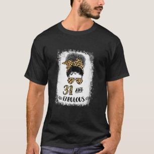 Camiseta 31 Anos De Menina Leopardo E Fabuloso 31 Anos De A