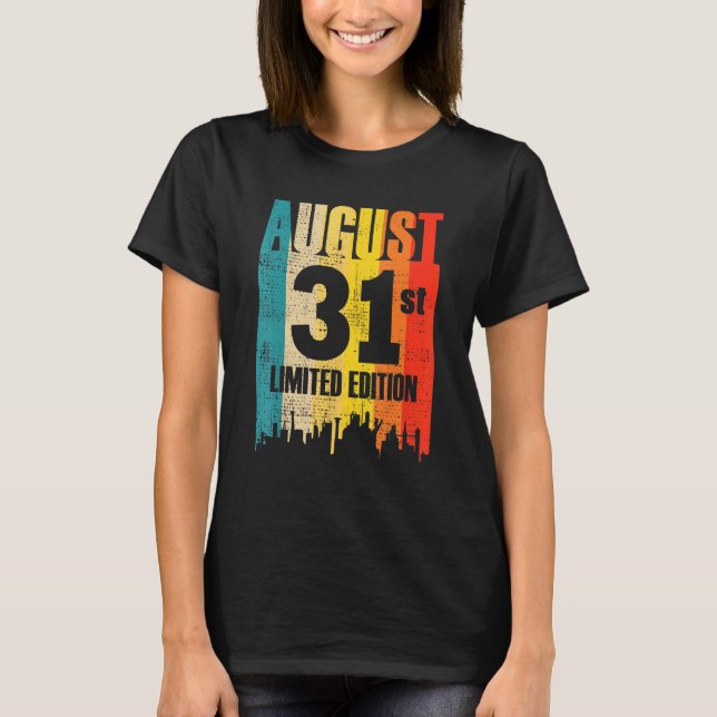 Camiseta 31 de agosto Edição limitada Mês 8 31º dia retrato (Frente)