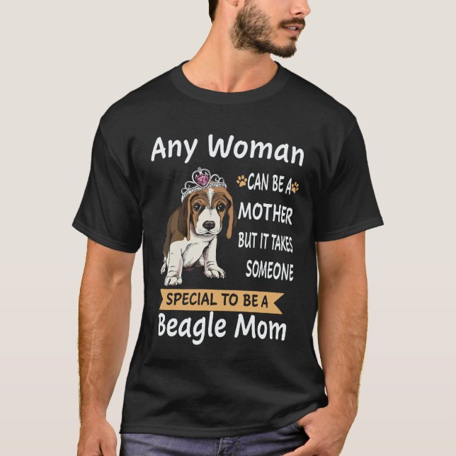 Camiseta 31 Especial Para Ser Uma Mãe Beagle Beagle (Frente)