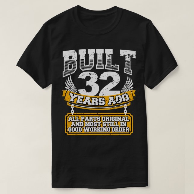 Camiseta 32º Aniversário Engraçado Vintage Construído 32 An (Frente do Design)