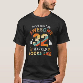 Camiseta 32º Aniversário Oferece Presentes Por 32 Anos De Ó