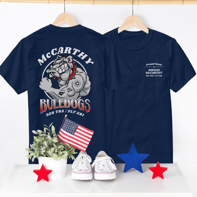 Camiseta 326 Bulldog Air Force Basic Training Graduation (Custom Air Force Basic Military Training BMT Graduation Shirt, 326 Bulldogs Family Shirt, Proud Mom)