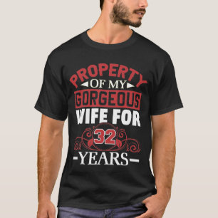 Camiseta 32nd Wedding Anniversary Gift for Husband 32 Years