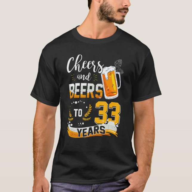 Camiseta 33.º Aniversário Da Saúde E Cervejas A 33 Anos De  (Frente)