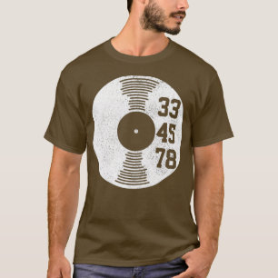 Camiseta 33 45 78 RPM Vintage Retro Vinyl Record DJ Music