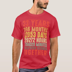 Camiseta 33 Anos 33 Aniversário de Casamento Oferece-Lhe Pr