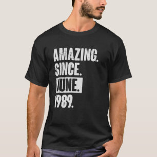 Camiseta 33 anos 33 anos surpreendente desde junho de 1988