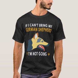 Camiseta 33 Se eu não puder levar meu pastor alemão, não vo