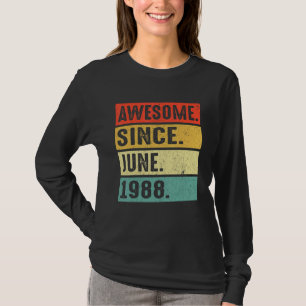Camiseta 34 anos é incrível desde junho de 1988 34º anivers
