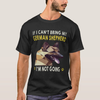 Camiseta 34 Se eu não puder trazer meu pastor alemão eu não