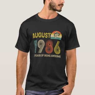 Camiseta 35º Aniversário Presente Agosto De 1986 35 Anos