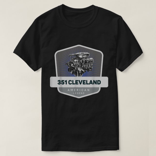 Camiseta 351 Cleveland V8 Muscle Car Legend Engine Retro Lo (Frente do Design)