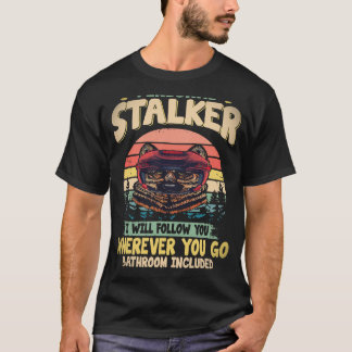 Camiseta 35 Acompanhante Pessoal Eu Vou Seguir Você Onde Qu