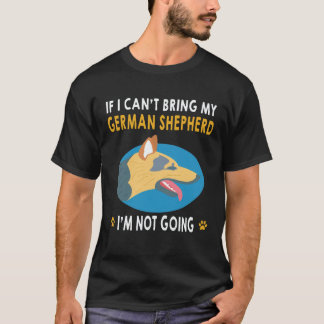 Camiseta 35 Se eu não puder trazer meu Pastor Alemão eu não