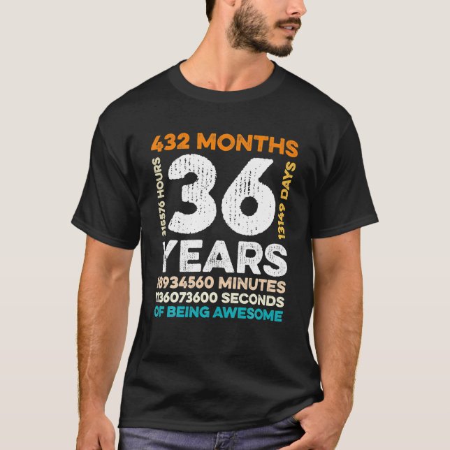Camiseta 36 Anos De Idade 432 Meses De Incrível 36 (Frente)