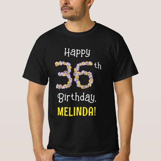 Camiseta 36.o aniversário: Flores Número "36" + Nome (Frente)