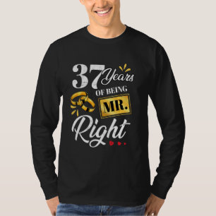 Camiseta 37 Anos Sendo O Sr. Certo, Engraçado Casal Casando