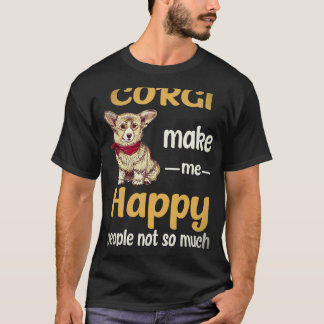 Camiseta 37 Corgi Me Fazem Feliz as Pessoas Não Tanto