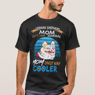 Camiseta 37 Mãe Pastora Alemã Igual a Qualquer Mãe Só Que M