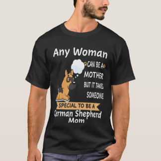 Camiseta 37 Qualquer Mulher Pode Ser Uma Mãe Mas É Preciso 