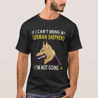 Camiseta 37 Se eu não puder levar meu pastor alemão, eu não