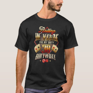 Camiseta 38º Aniversário A Rolar Em Vegas Suja 38 Aniversár