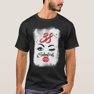 Camiseta 38 e fabulosa Feliz 38º aniversário Rainha Mulhere
