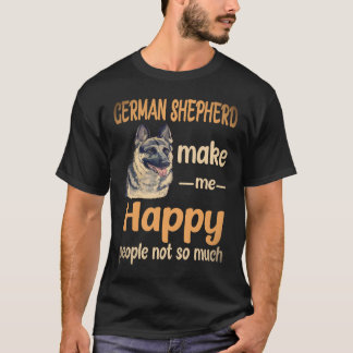 Camiseta 38 Pastor Alemão Me Faz Feliz Pessoas Não Tanto